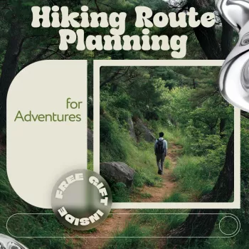 Hiking Route Planning: Navigation, Timing & Safety